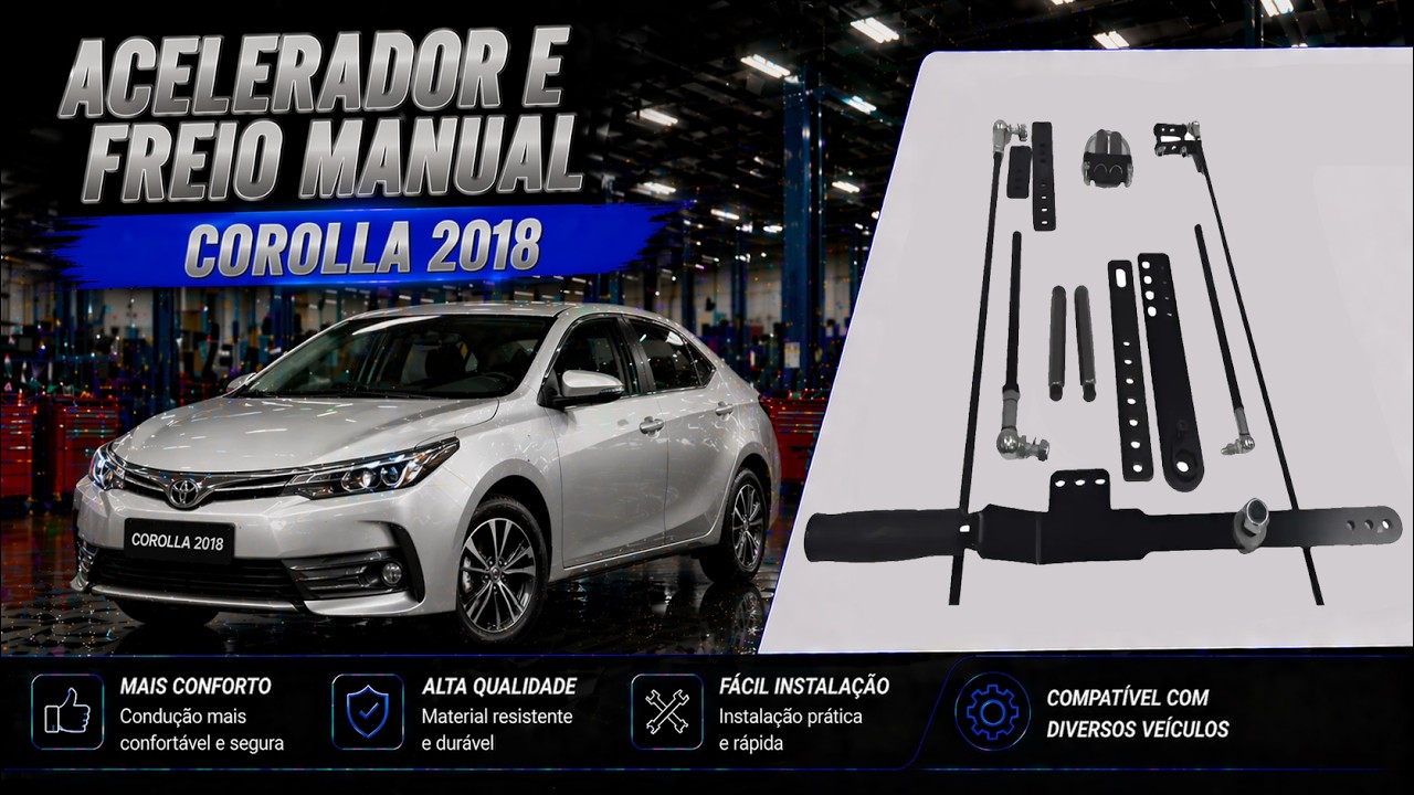 Acelerador e Freio Manual Vertical Corolla 2018