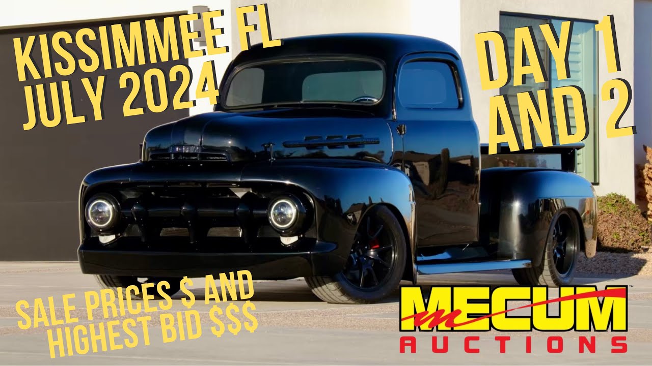 Mecum Auction Kissimmee, Florida. July 10 and July 11 2024. Sale Prices $$$ and highest bid !!!