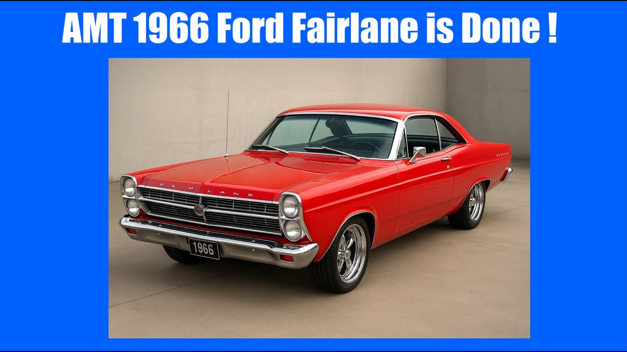 Модель Ford Fairlane 1966 года от AMT готова!