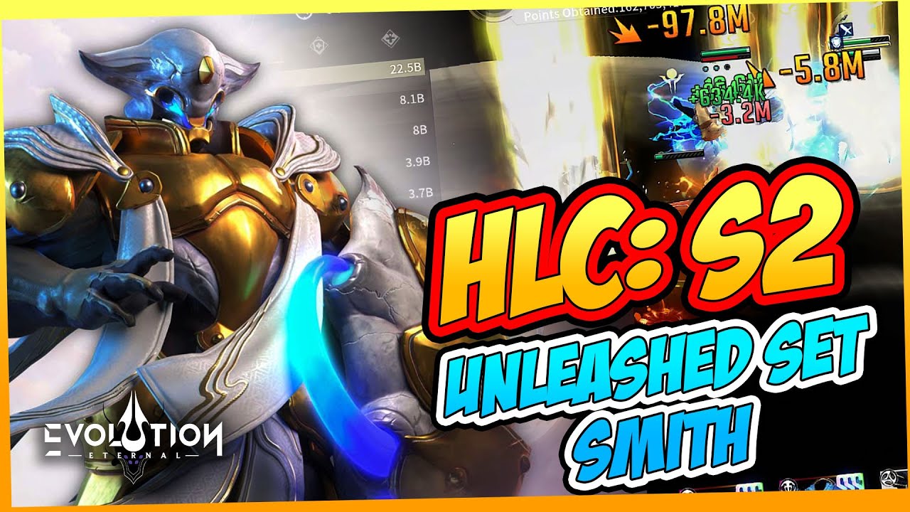 New HLC Season 2: Unleashed Gear For Smith | Eternal Evolution