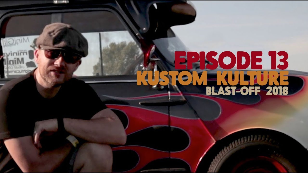 I'm not Dennis Gage (Kustom Kulture Blast-Off 2018)