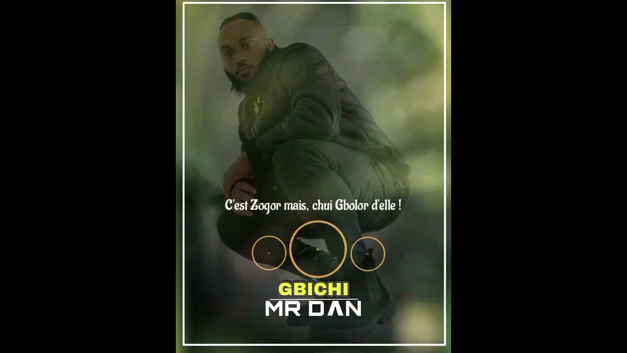 Mr Dan lz - Gbichi