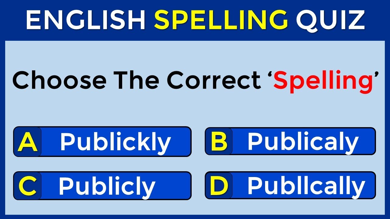 Spelling Quiz | CAN YOU SCORE 25/25? | Take This Spelling Test To Improve Your English Usage