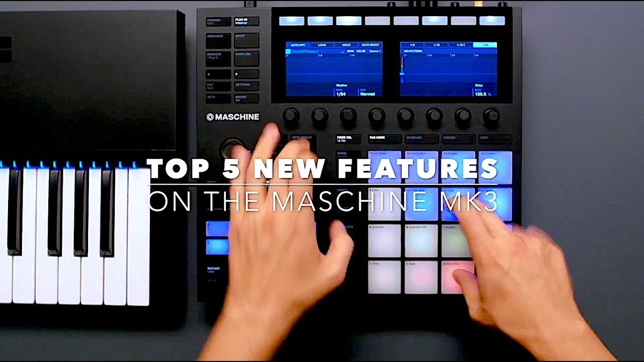 Top 5 New Features on Native Instrument's Maschine MK3