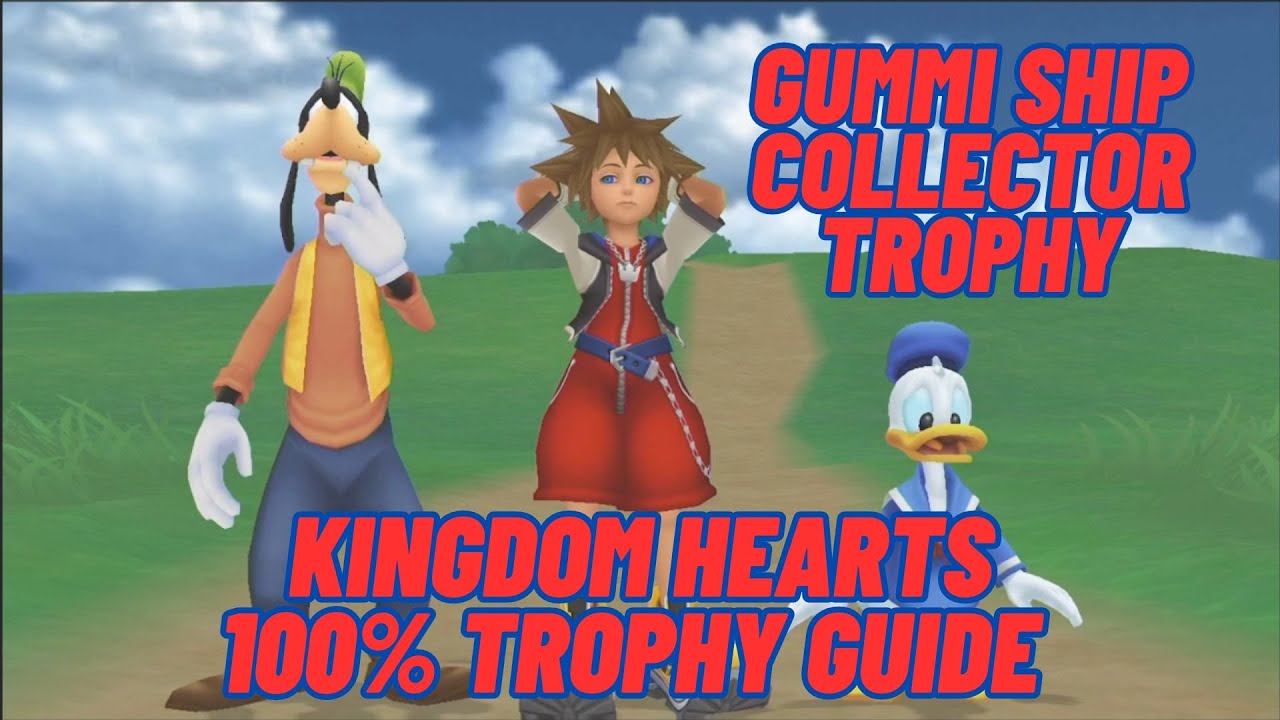 Gummi Ship Collector - Kingdom Hearts Final Mix 100% Guide
