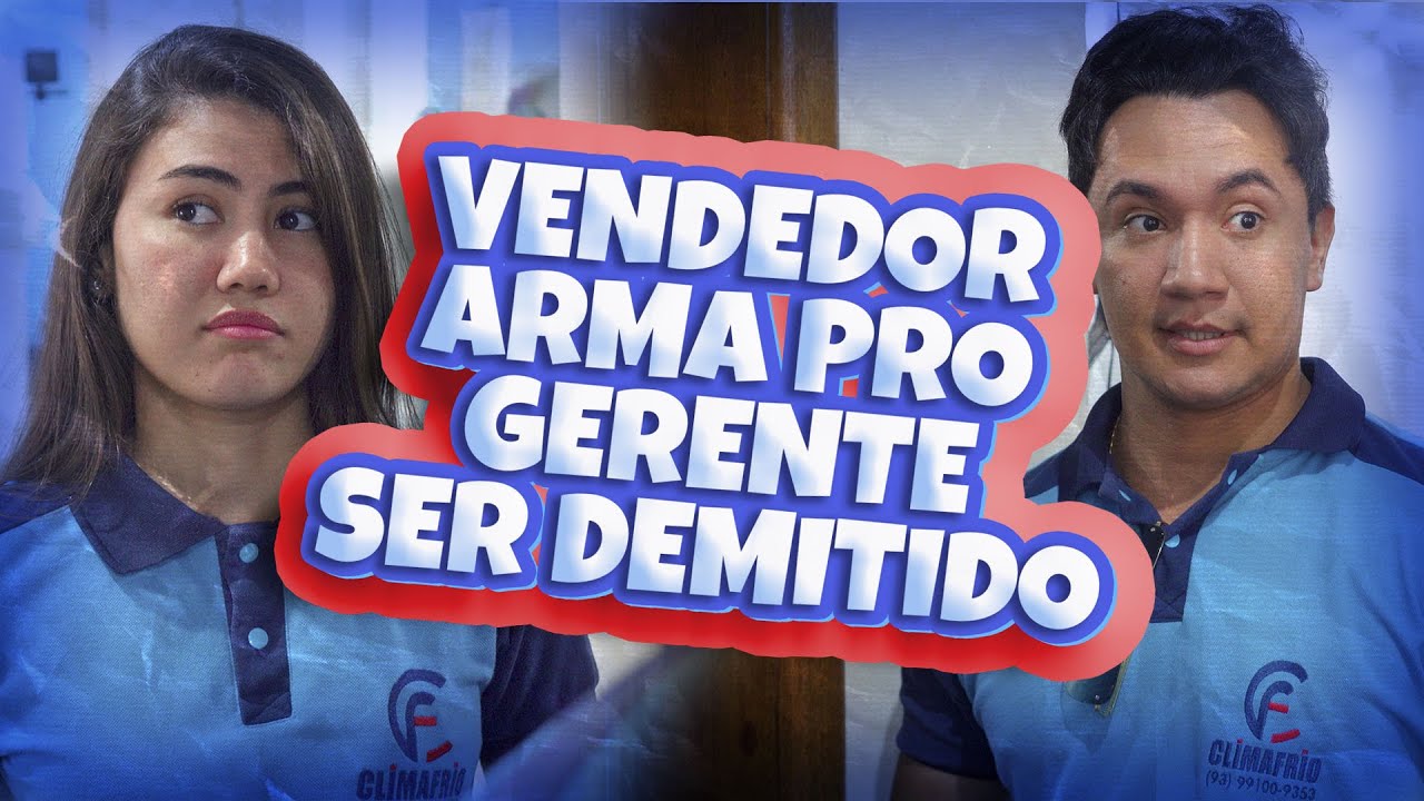 VENDEDOR ARMA PRO GERENTE SER DEMITIDO