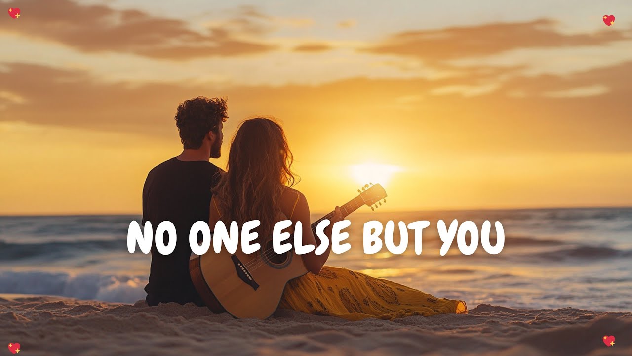 💕 No One Else But You, A Love That Only You Can Fill 💖 A Pure Romantic Ballad 🎶 🎶