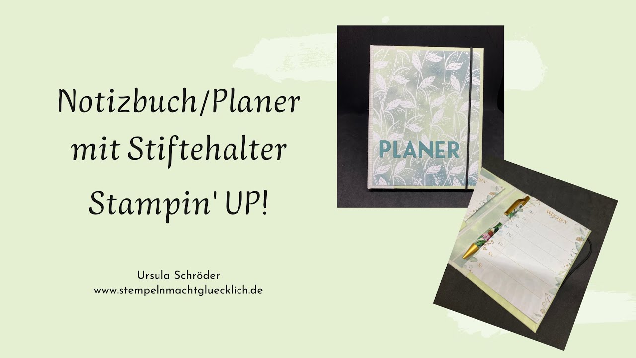 Notizbuch/Planer mit Stiftehalter | Stampin' UP!