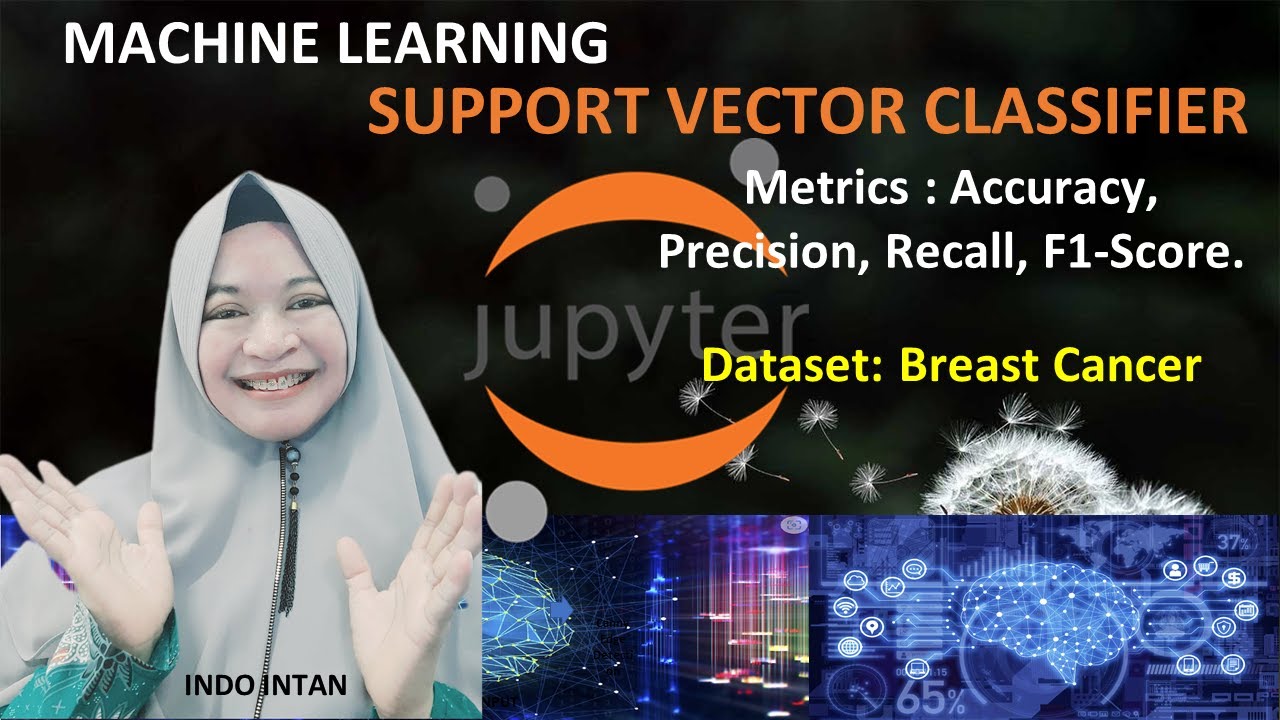 3. IMPLEMENTASI SUPPORT VECTOR CLASSIFIER BINARY CLASS BREAST CANCER, CONF_MATRIX, DAN CLASS_REPORT