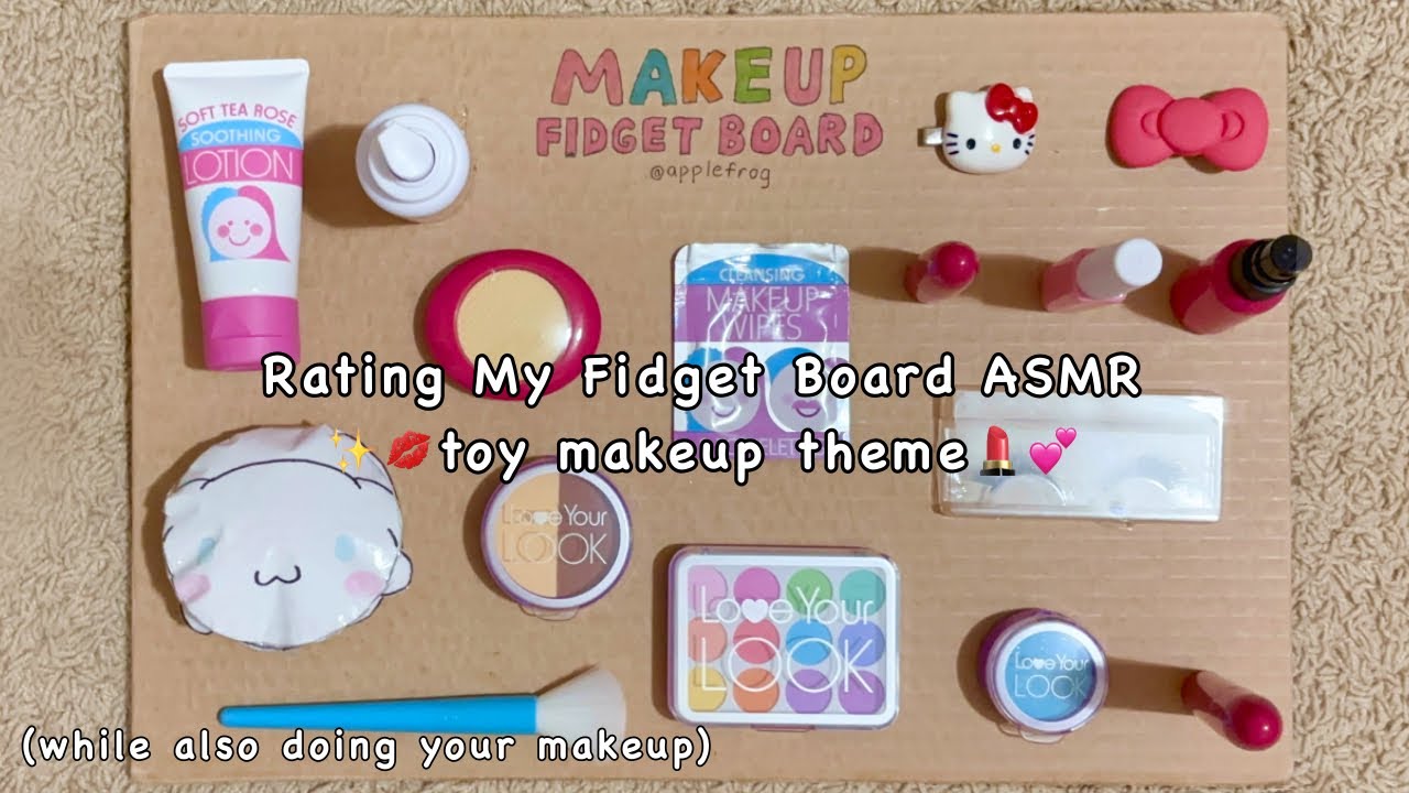 Rating My Fidget Board ASMR 💄 Makeup Theme (while also doing your makeup) | ASMR | applefrog