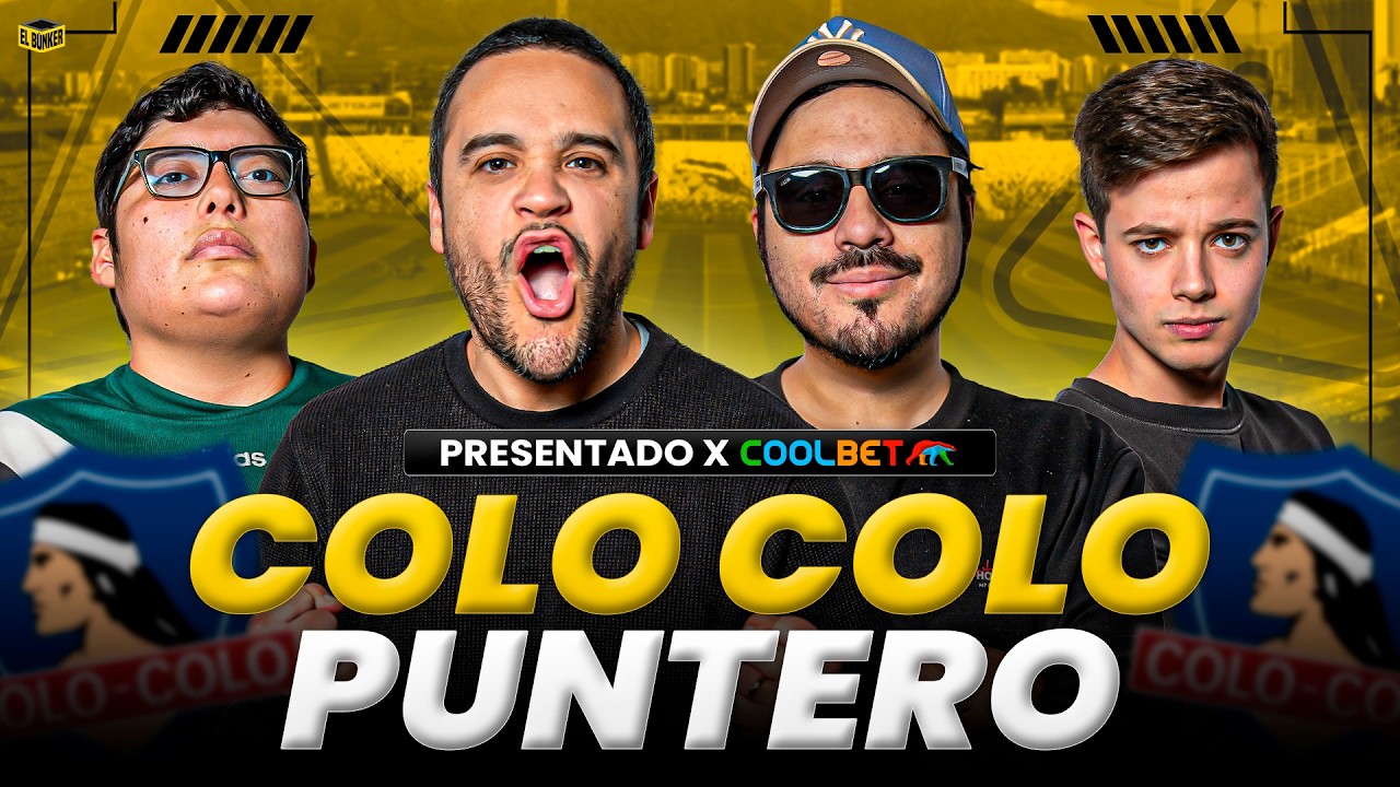 COLO COLO RUMBO AL TÍTULO + JUEGO / EL BÚNKER #CAP39 #futbolchileno #colocolo #udechile #futbol