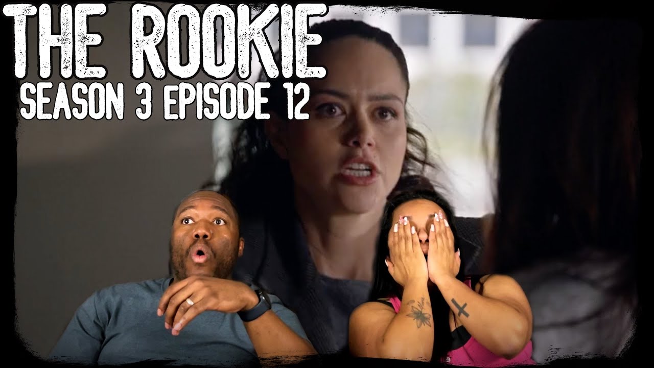 The Rookie Season 3 Episode 12 'Brave Heart' REACTION