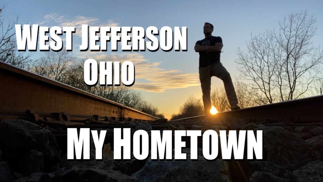 West Jefferson, Ohio -  My Hometown