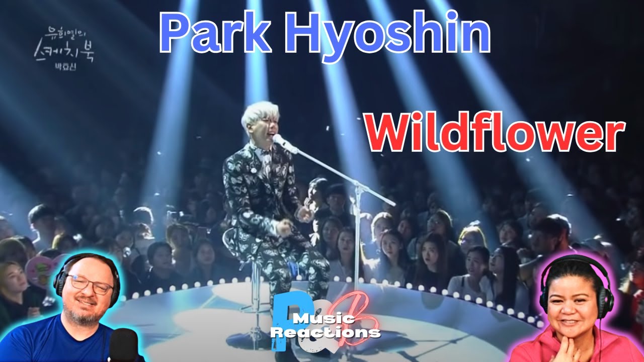 Who is Park Hyo Shin? 