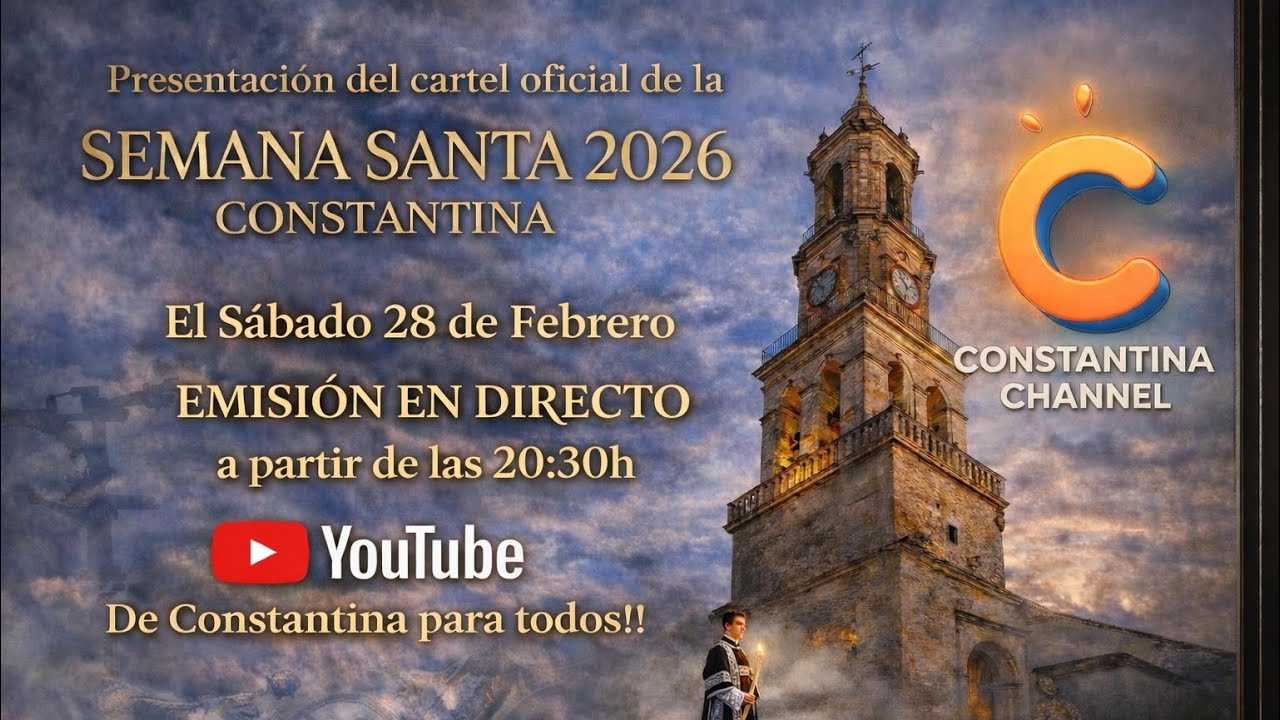 Presentación Cartel Semana Santa de Constantina 2026