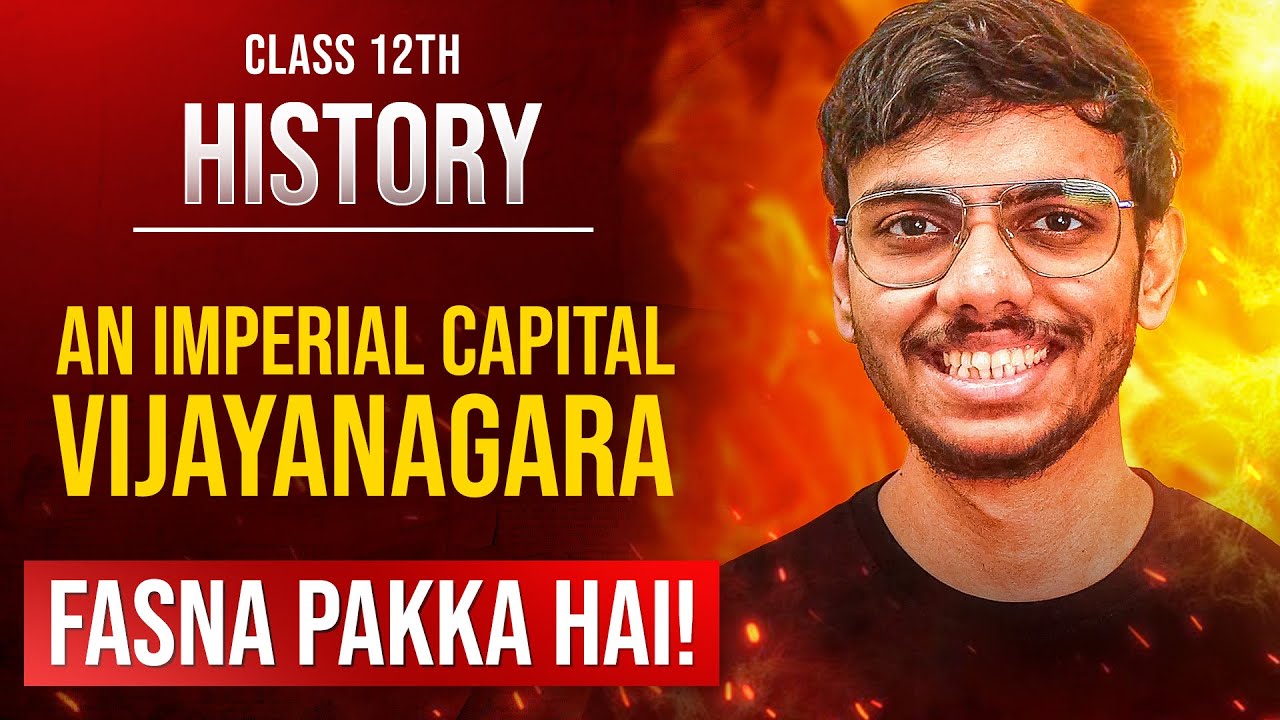 An Imperial Capital Vijayanagara Class 12 History Most Important Questions | Fasna Pakka Hai