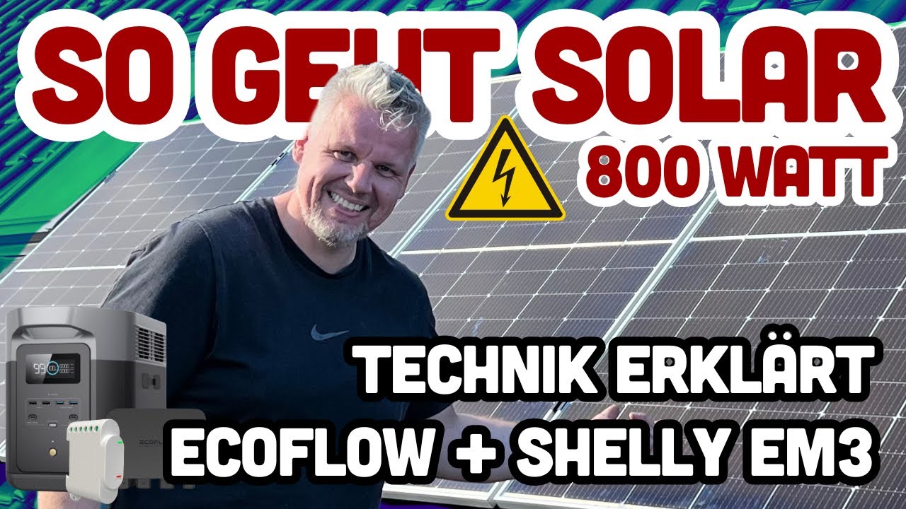 Passives Einkommen! Ecoflow + Shelly em3  Balkonkraftwerk: Kosten, Installation, bis 2000 Watt!