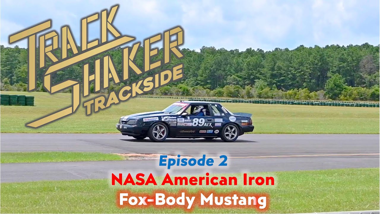 Fox-Body Mustang Road Race Winner! - Track Shaker Trackside Episode 2
