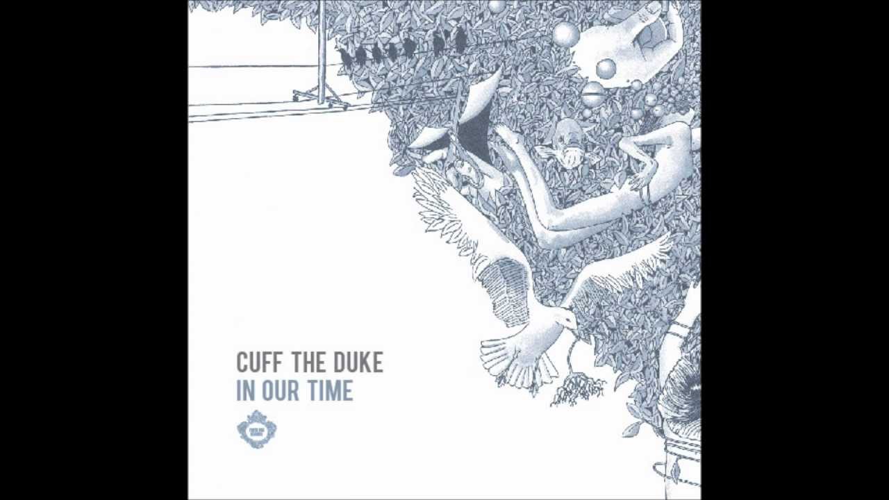 CUFF THE DUKE - Smothered In Hugs (Guided By Voices Cover)