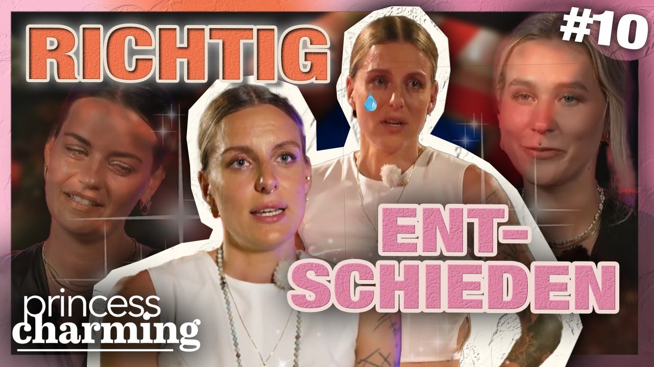 Sie hat KEINEN BOCK auf Unsicherheit! - Princess Charming Finale
