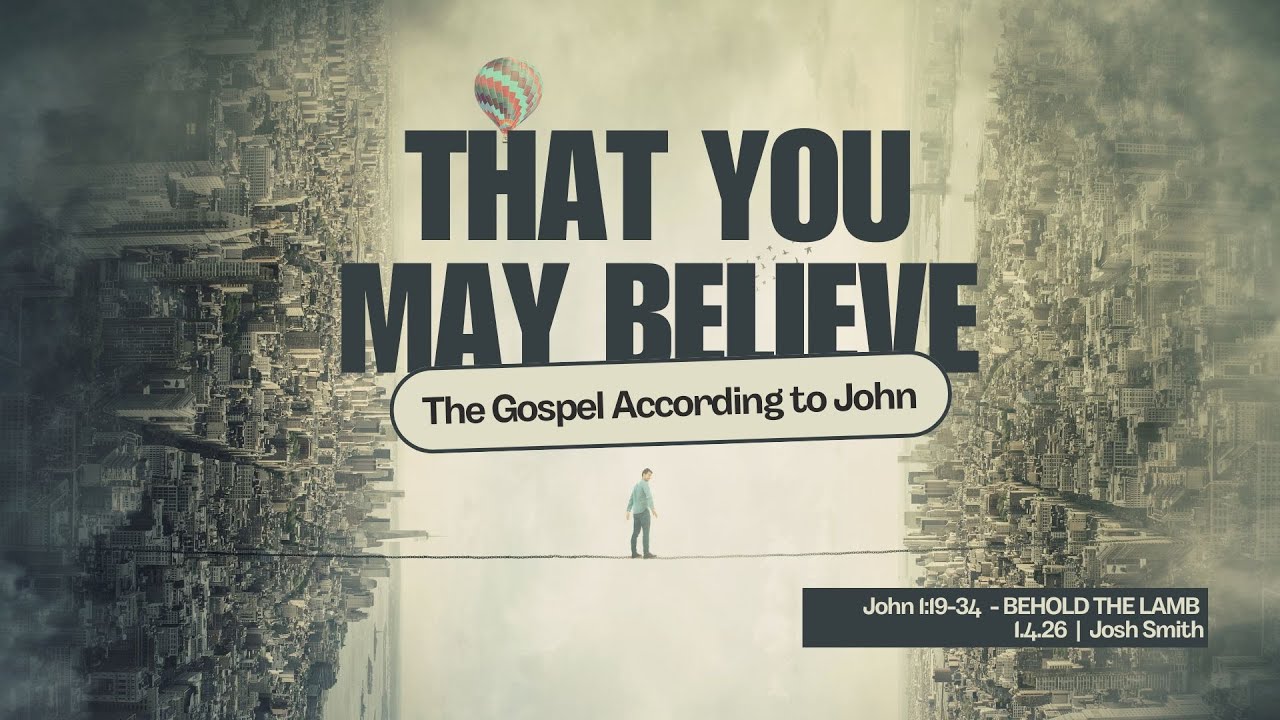 Behold the Lamb of God
