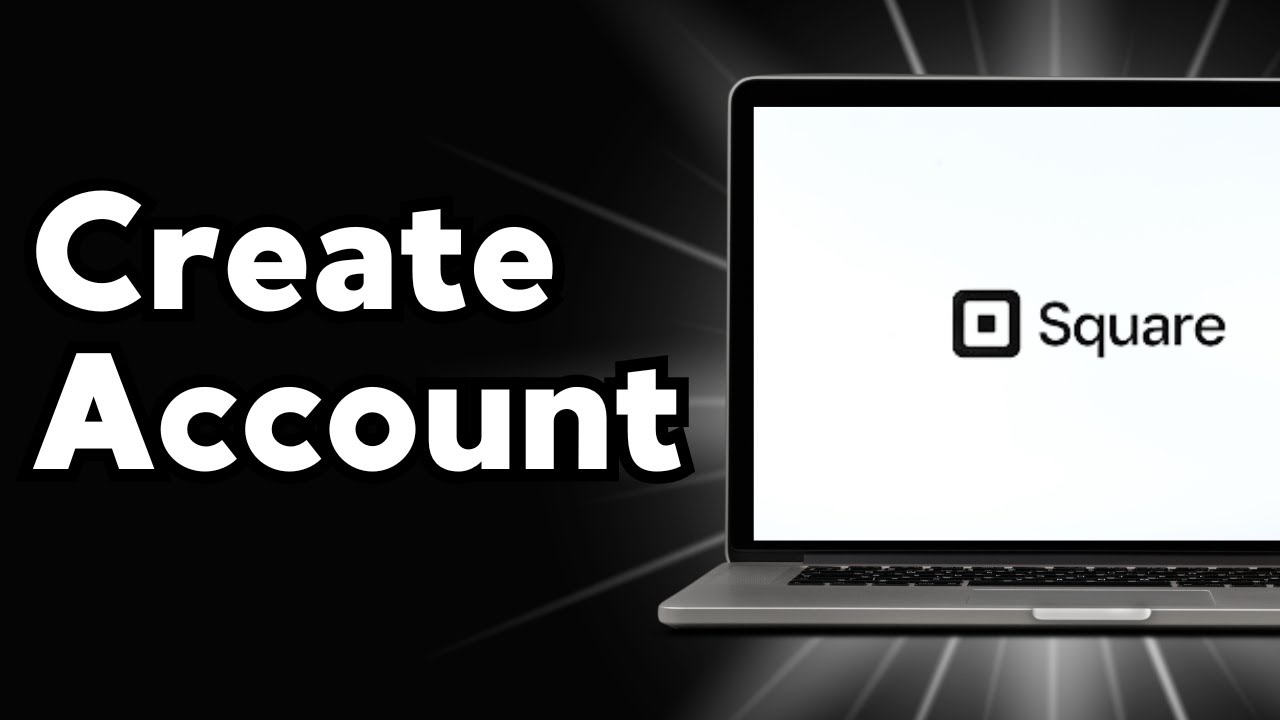 How to Create SquareUp Account: A Step-by-Step Guide
