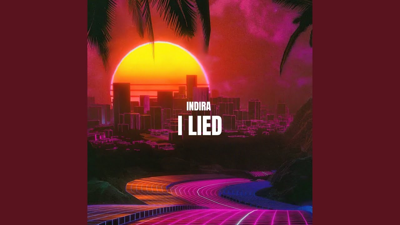 I Lied