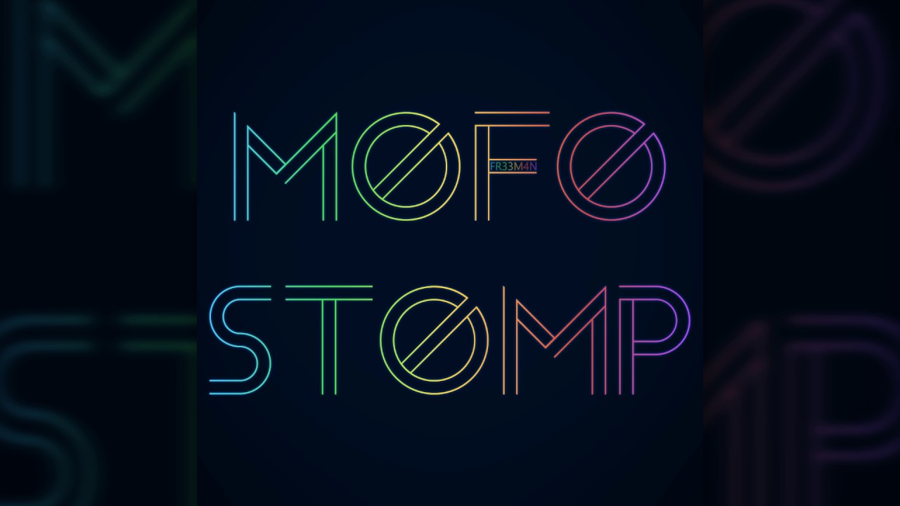 FR33M4N - Mofo Stomp