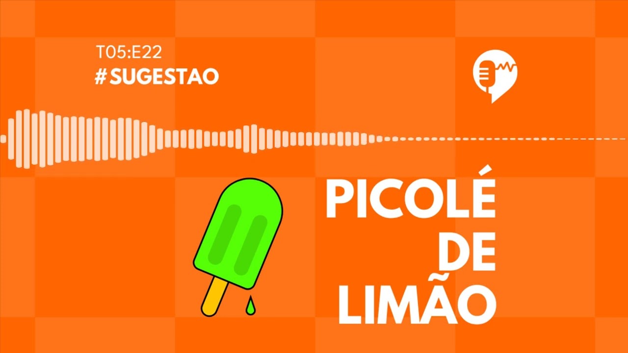 SUGEST&Atilde;O - PICOL&Eacute; DE LIM&Atilde;O