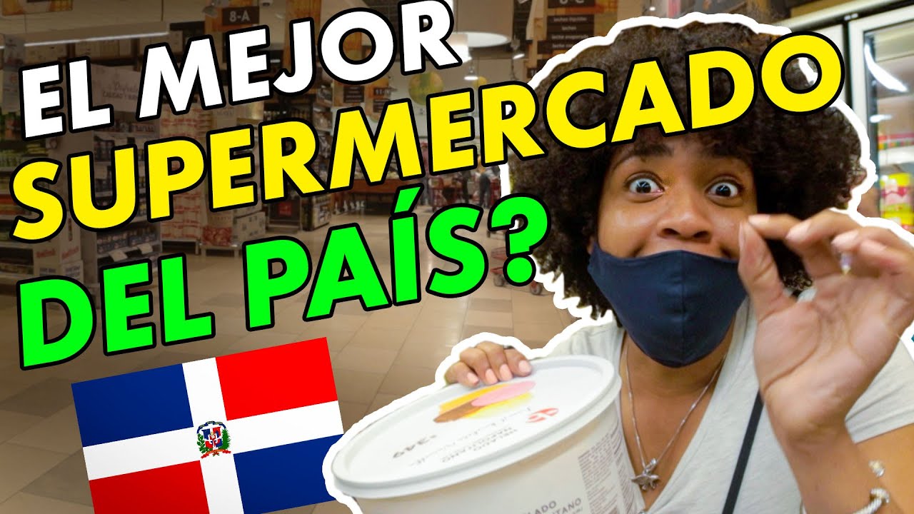 Fuimos a un SUPERMERCADO DOMINICANO Y LOS PRECIOS NOS SORPRENDIERON😳 - República Dominicana