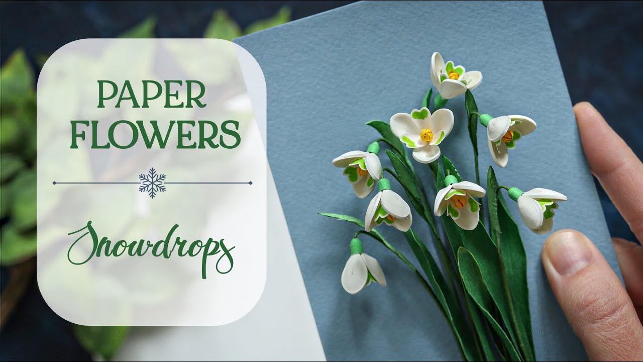 Making Paper Snowdrops - Relaxing Art - Galanthus Flowers Botanical Illustration