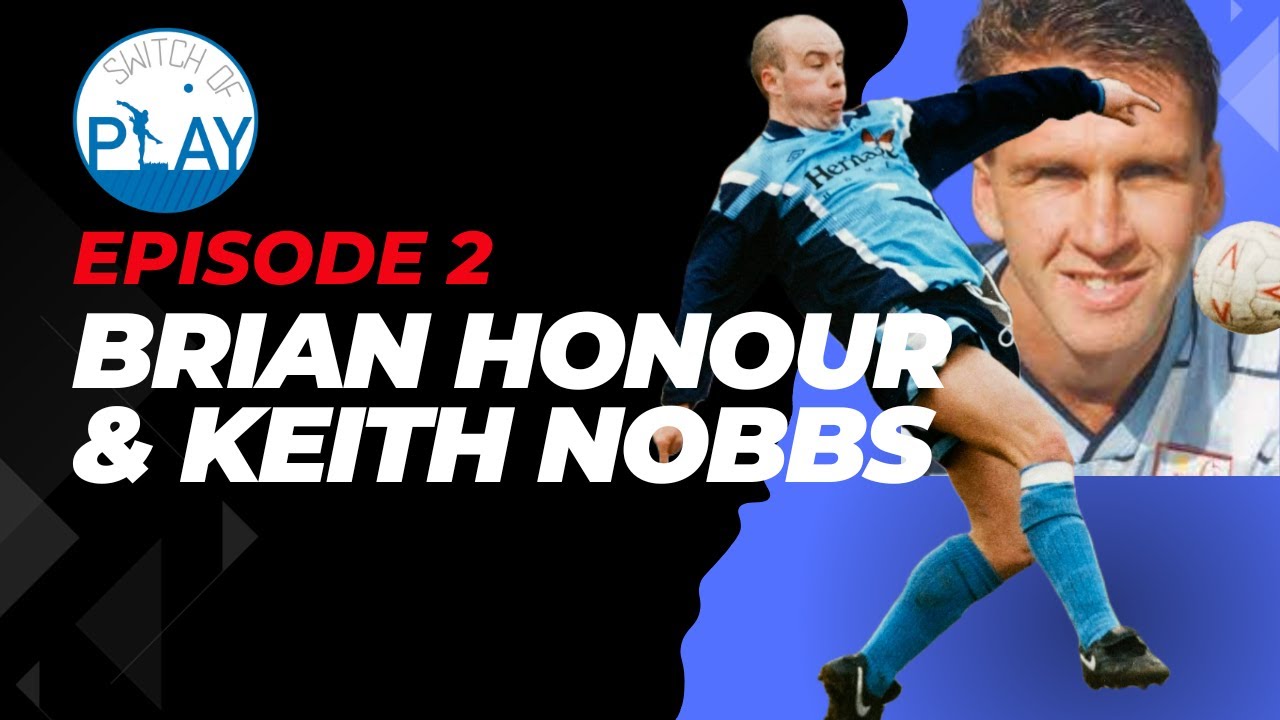 Switch Of Play Episode 2 | Brian Honour and Keith Nobbs