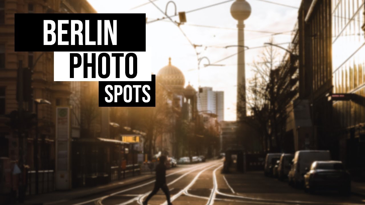 Top 3 Berlin Photo Spots