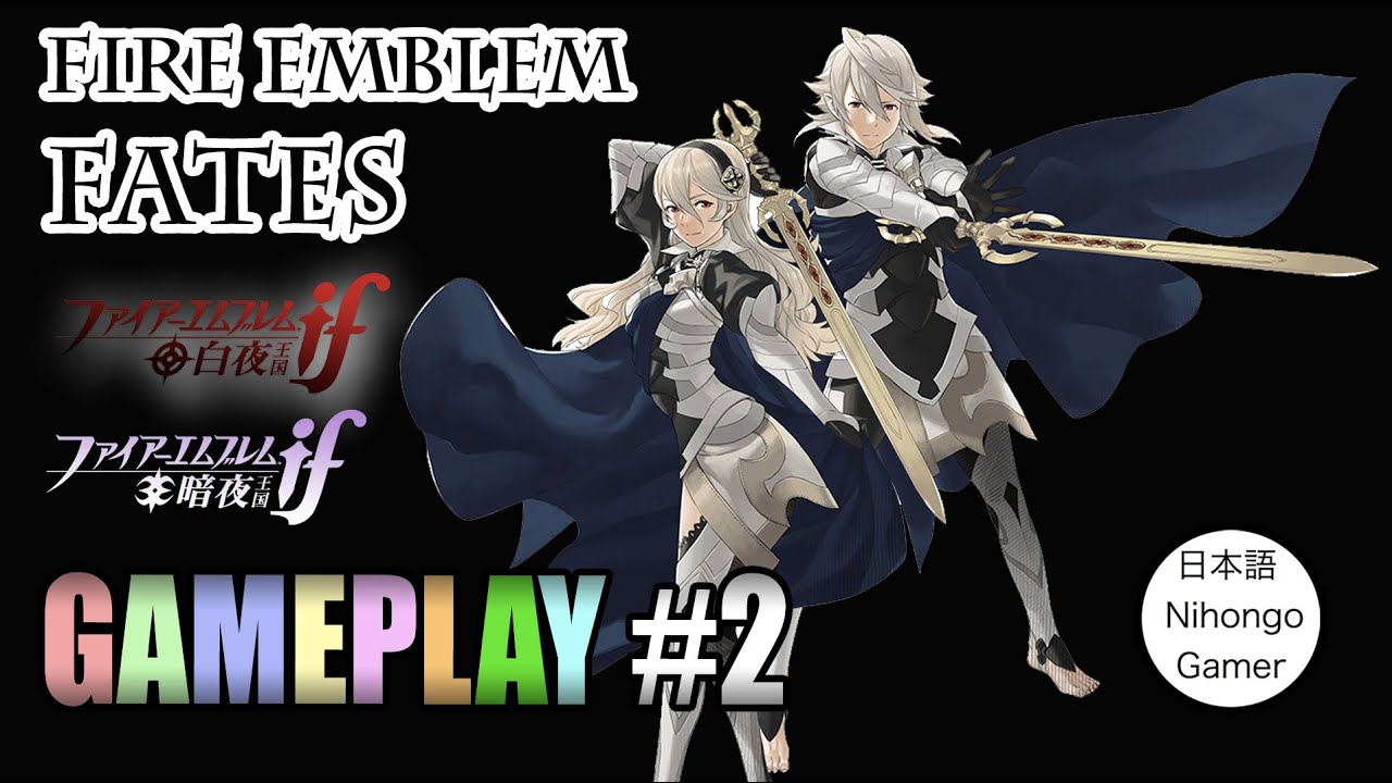 Fire Emblem Fates [3ds] - GAMEPLAY #2