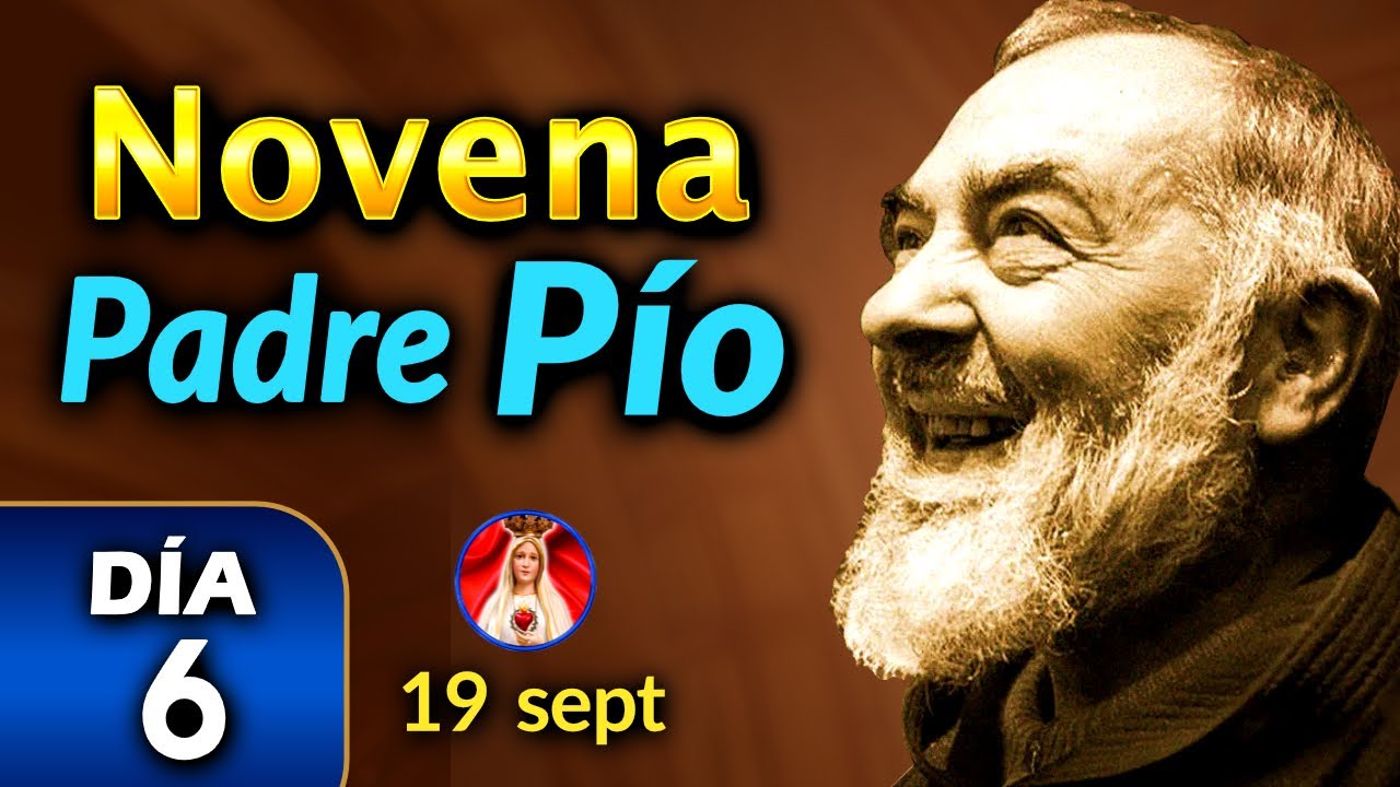 Novena al Padre Pío Día 6