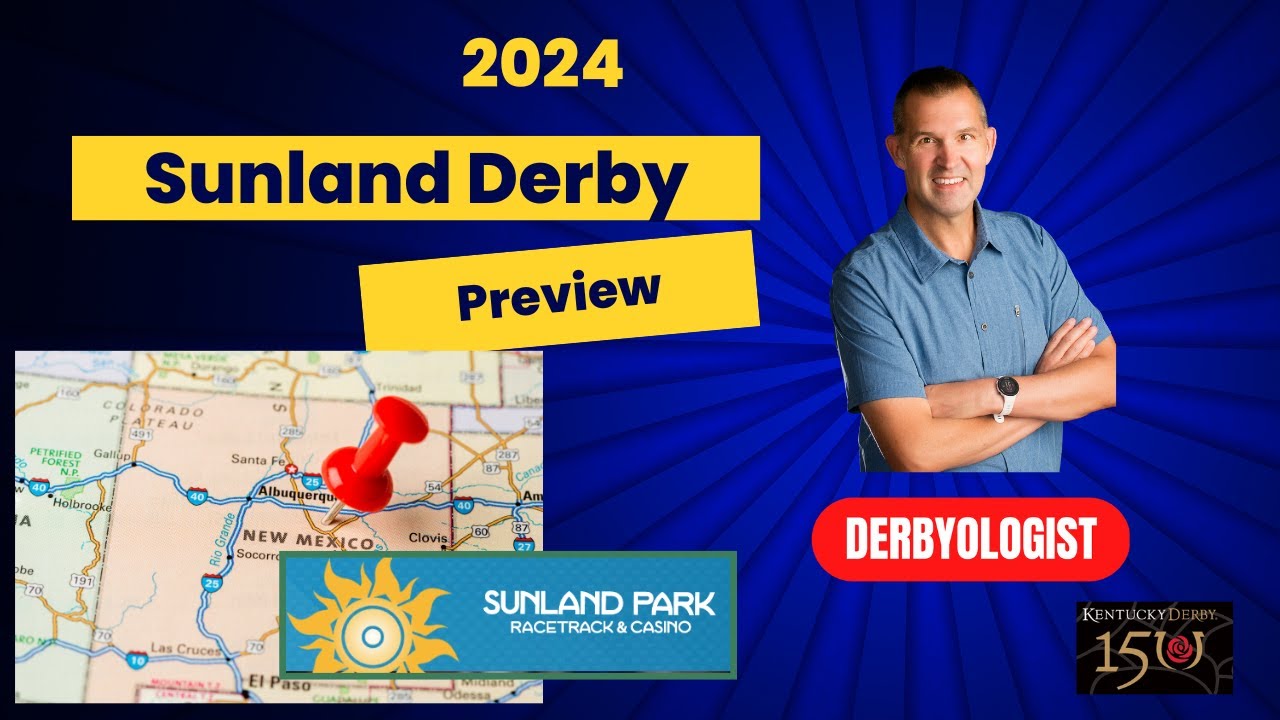 Sunland Derby 2024 Preview Sunland Park