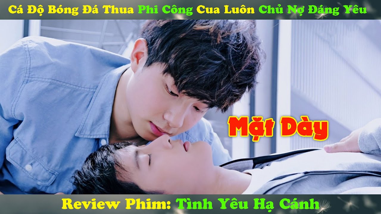 Review Phim Đam Mỹ: Cá Độ Bóng Đá Thua Phi Công Cua Luôn Chủ Nợ Đáng Yêu | Full