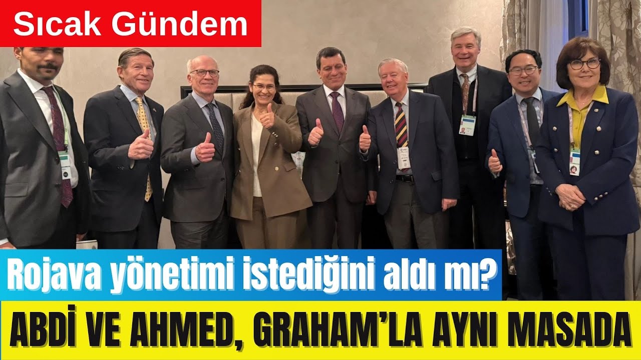 🟥 ABDİ VE AHMED, GRAHAM’LA AYNI MASADA: ROJAVA'YA TAM DESTEK