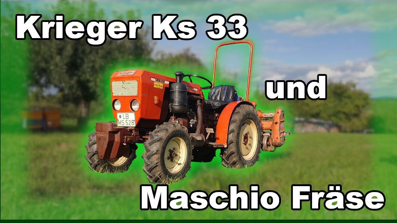Fräsen mit Krieger Ks 33 und Maschio Fräse | Mr.Schubi.