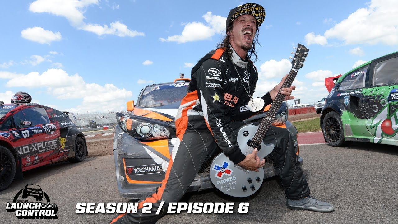 Launch Control: Bucky Lasek wins Silver at X Games Austin Rallycross 2014 -- Episode 2.6