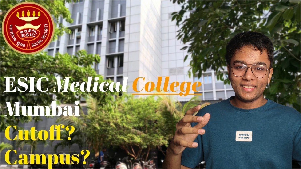 EVERYTHING ABOUT ESIC Medical College MUMBAI
