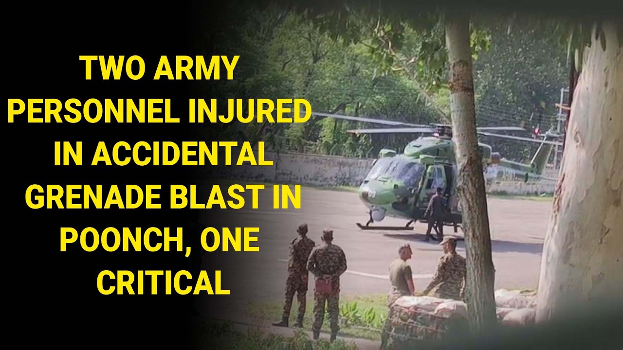 Two Army Personnel Injured in Accidental Grenade Blast in Poonch, One Critical