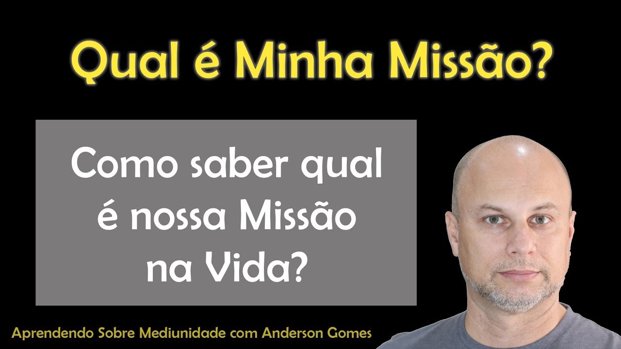 Qual é Minha Missão?