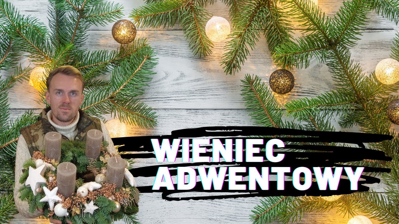 Wieniec Adwentowy - Jak zrobić samemu i udekorować Wieniec Adwentowy