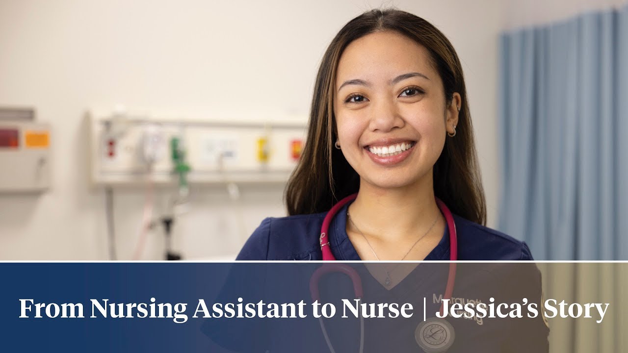 Going From Nursing Assistant to Nurse With Marquette