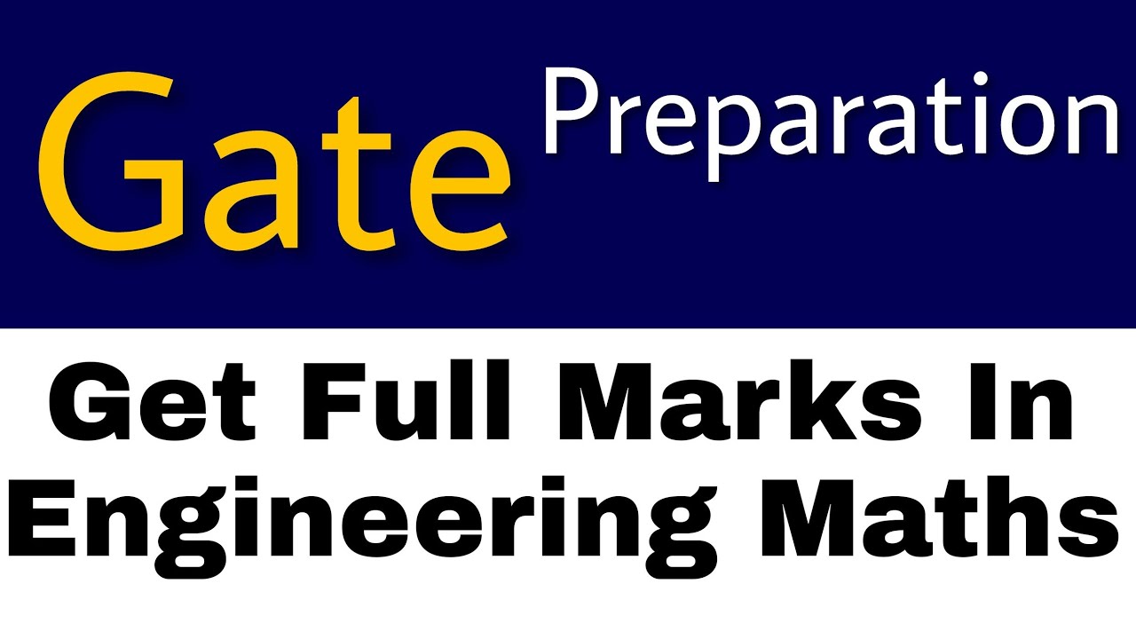 How to Get Full Marks in Gate Engineering Mathematics | Topicwise Analysis Math | How to Prepare ?