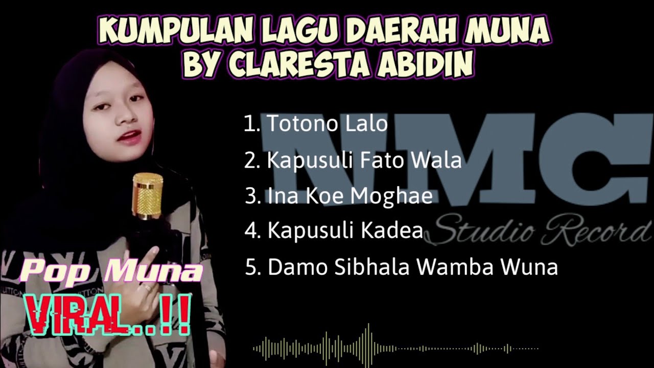 Kumpulan Lagu Daerah Muna By Claresta Abidin, Pop Viral Daerah Muna