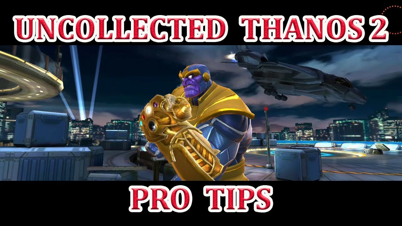 PRO TIPS HOW TO BEAT 2nd THANOS (BOSS) IN UNCOLLECTED EVENT QUEST marvel contest of champion