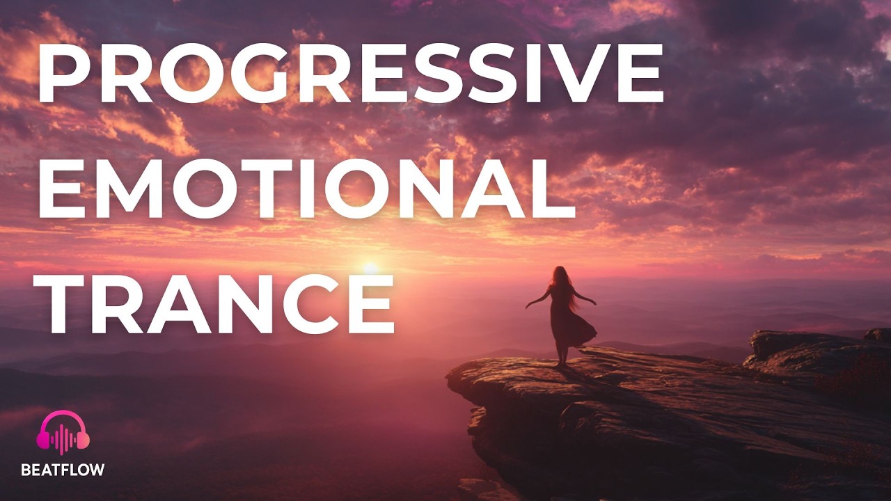 Progressive Emotional Trance 2026 🌌 Deep Melodic Vocal Journey | BeatFlow Sessions 003