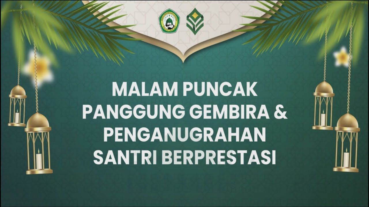 🔴 (LIVE) MALAM PUNCAK PANGGUNG GEMBIRA  & PENGANUGRAHAN SANTRI BERPRESTASI PonPes DARUL ISTIQOMAH